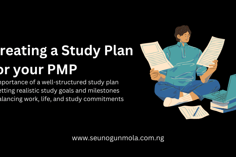 Creating a Study Plan for your PMP Exam